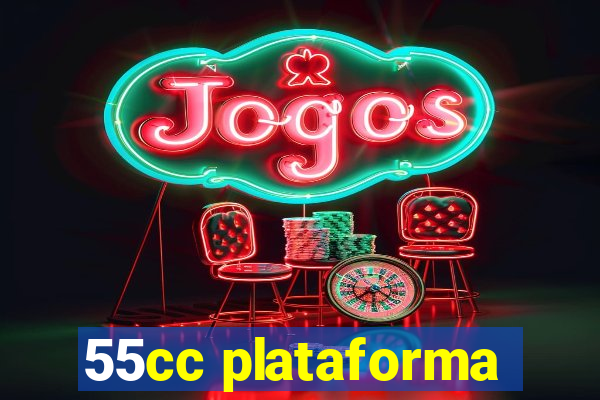 55cc plataforma